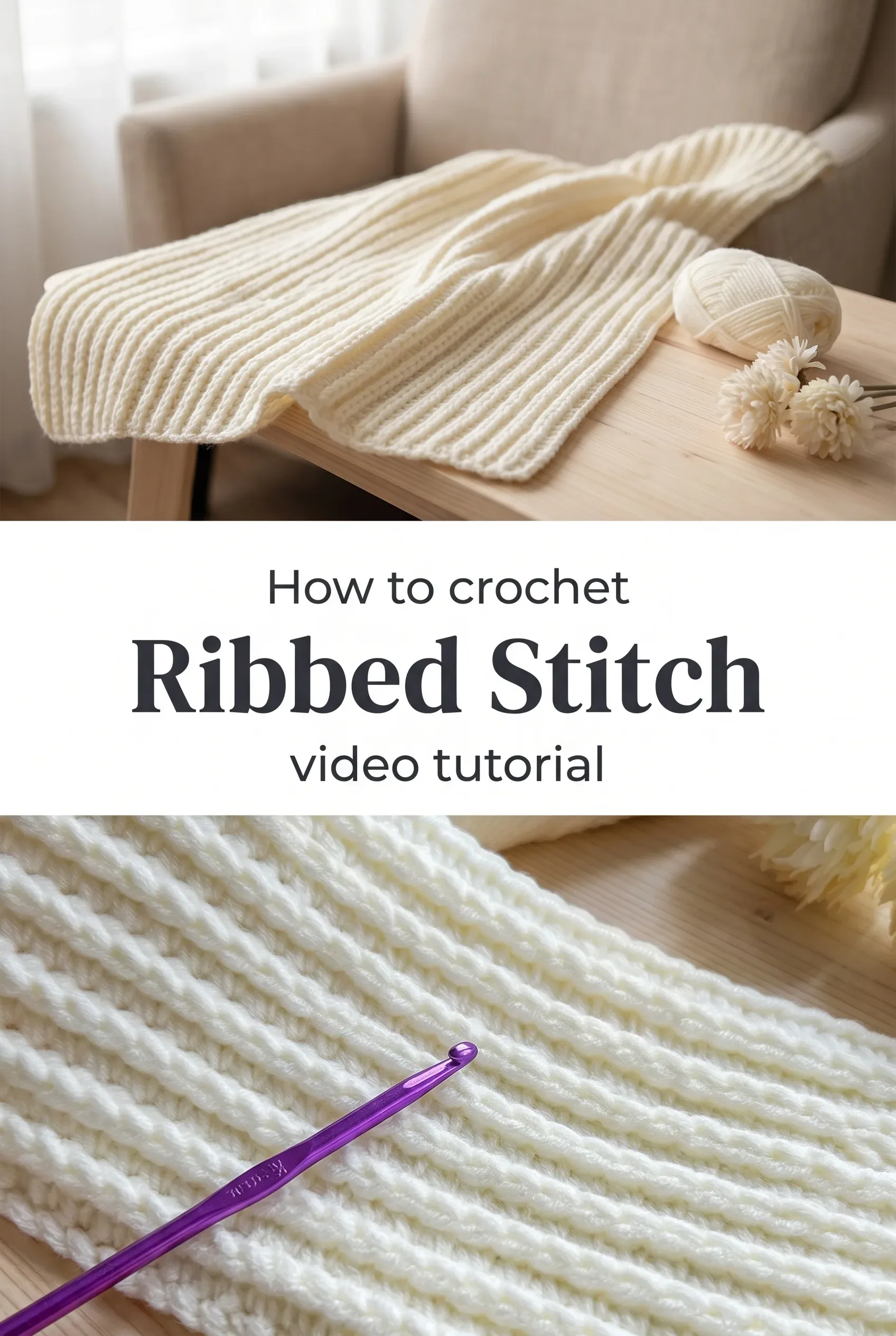 Crochet Ribbed Stitch: A Versatile Classic Texture